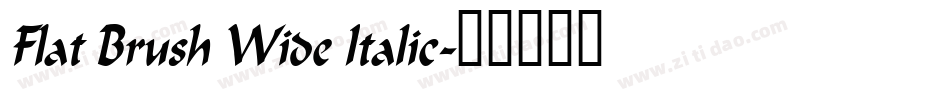 Flat Brush Wide Italic字体转换
